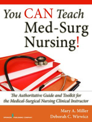 cover image of You CAN Teach Med-Surg Nursing!